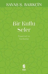 Bir Kutlu Sefer - 1
