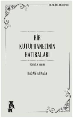 Bir Kütüphanecinin Hatıraları - 1