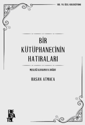 Bir Kütüphanecinin Hatıraları - Edebiyatist