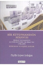 Bir Kütüphanenin Hikayesi - Kurumsal ve Kişisel Anılar - Hiperlink Yayınları
