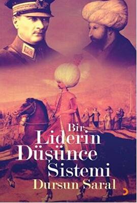 Bir Liderin Düşünce Sistemi - 1