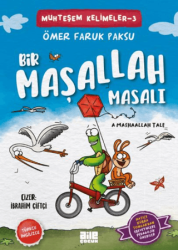 Bir Maşallah Masalı - Aile Yayınları