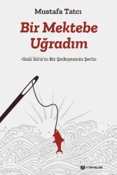 Bir Mektebe Uğradım - H Yayınları