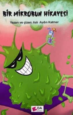 Bir Mikrobun Hikayesi - 1