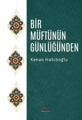 Bir Müftünün Günlüğünden - 1