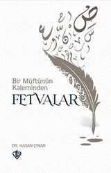 Bir Müftünün Kaleminden Fetvalar - Türkiye Diyanet Vakfı Yayınları
