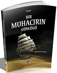 Bir Muhacirin Günlüğü - Dua Yayınları