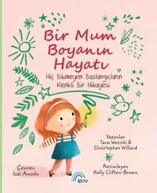 Bir Mum Boyanın Hayatı - 1
