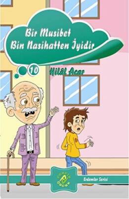 Bir Musibet Bin Nasihatten İyidir - 1