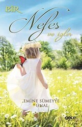 Bir Nefes ve İzler - Gece Kitaplığı