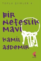 Bir Nefeslik Mavi - 1