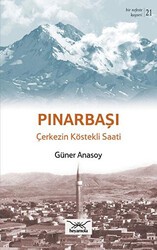 Bir Nefeste Kayseri 21 - Pınarbaşı - Heyamola Yayınları