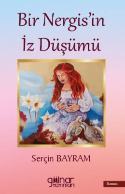 Bir Nergis`in İz Düşümü - 1