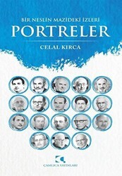 Bir Neslin Mazideki İzleri Portreler - Çamlıca Yayınları