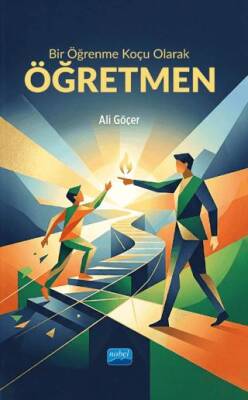 Bir Öğrenme Koçu Olarak Öğretmen - 1