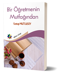 Bir Öğretmenin Mutfağından - Eğiten Kitap