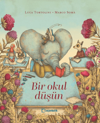 Bir Okul Düşün - 1