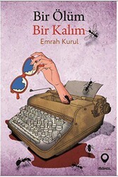 Bir Ölüm Bir Kalım - Mahal Edebiyat