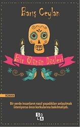 Bir Ölünün Düşleri - Sola Unitas