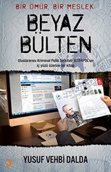 Bir Ömür, Bir Meslek - Beyaz Bülten - Cinius Yayınları