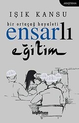 Bir Ortaçağ Hayaleti - Ensarlı Eğitim - Telgrafhane Yayınları