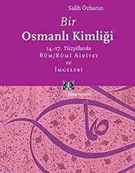 Bir Osmanlı Kimliği - Kitap Yayınevi