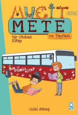 Bir Otobüs Kitap - Mucit Mete ve Tayfası - 3. Sınıf Hikaye Seti 2. Kitap - 1