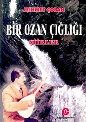 Bir Ozan Çığlığı : Şiirler - Can Yayınları (Ali Adil Atalay)