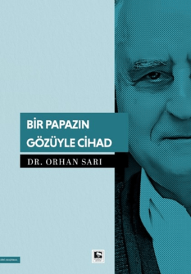 Bir Papazın Gözüyle Cihad - 1