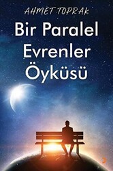 Bir Paralel Evrenler Öyküsü - Cinius Yayınları