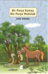 Bir Parça Kumaş Bin Parça Mutluluk - Parya Kitap
