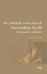 Bir Polemik Aracı Olarak Barnabas İncili - Eski Yeni Yayınları