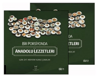 Bir Porsiyonda Anadolu Lezzetleri Cilt 1-2 - 1