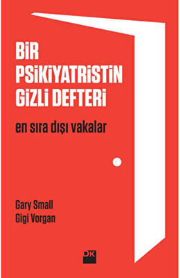 Bir Psikiyatristin Gizli Defteri - 1