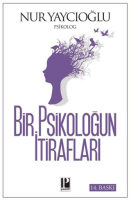 Bir Psikoloğun İtirafları - 1