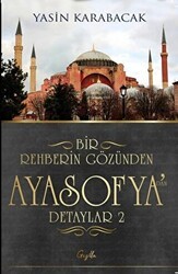 Bir Rehberin Gözünden Ayasofya’dan Detaylar 2 - Gezilla Yayınevi