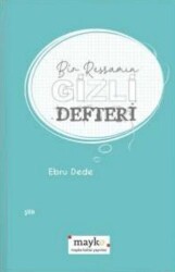 Bir Ressamın Gizli Defteri - Mayko Kitap
