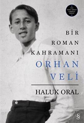 Bir Roman Kahramanı - Orhan Veli - 1