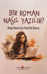 Bir Roman Nasıl Yazılır? - Katip Yayınları