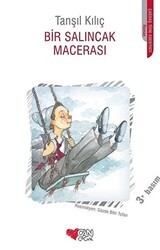 Bir Salıncak Macerası - Can Çocuk Yayınları
