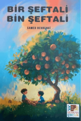 Bir Şeftali Bin Şeftali - Berikan Yayınevi
