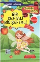 Bir Şeftali Bin Şeftali - Gönül Yayıncılık