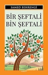 Bir Şeftali Bin Şeftali - Sıfır6 Yayınevi