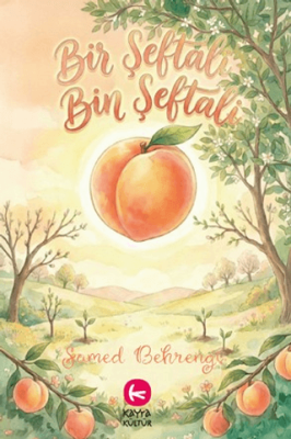 Bir Şeftali Bin Şeftali - 1