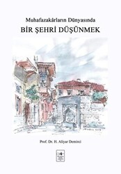 Bir Şehri Düşünmek - 1