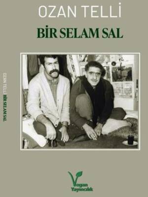 Bir Selam Sal - 1