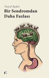 Bir Sendromdan Daha Fazlası - Alaska Yayınevi