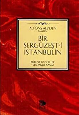 Bir Sergüzeşt-i İstanbulin - 1
