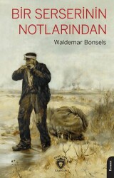 Bir Serserinin Notlarından - Dorlion Yayınları