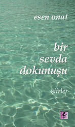 Bir Sevda Dokunuşu - Efil Yayınevi